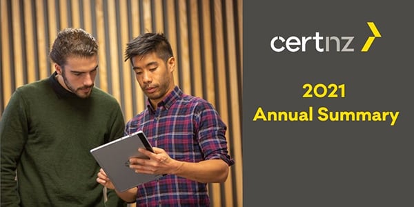 CERT NZ 2021 annual summary report cover