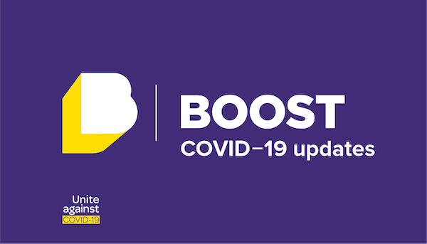 Boost COVID-19 updates graphic with Unite Against COVID-19 logo from https://covid19.govt.nz/. CC-by-4 https://creativecommons.org/licenses/by/4.0/