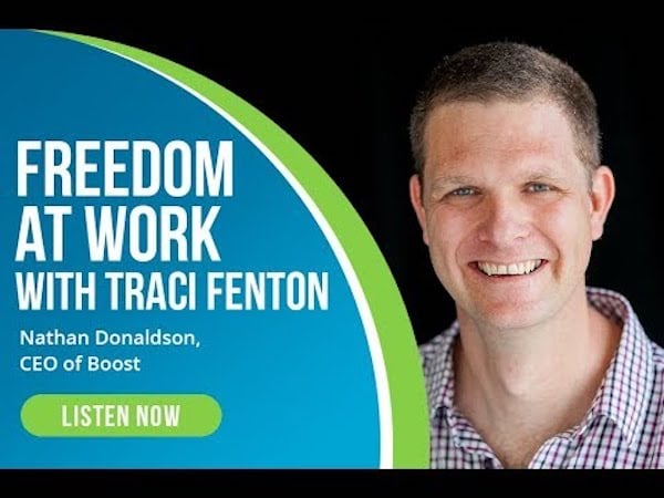 Nathan Donaldson's photo with graphic saying listen now to Freedom at Work with Traci Fenton. 